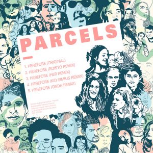 Parcels - Kitsune Herefore (Remixes) - EP [Kitsune France]