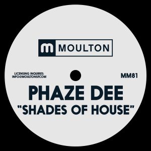Phaze Dee - Shades Of House [Moulton Music]