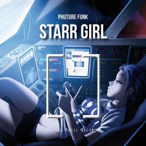 Phuture Funk - Starr Girl [Matrix Music Records]