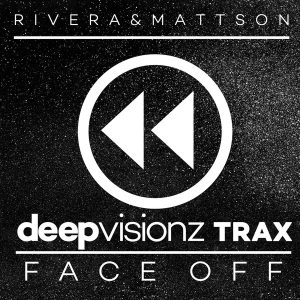 Sandy Rivera, Simon Mattson - Face Off [deepvisionz TRAX]