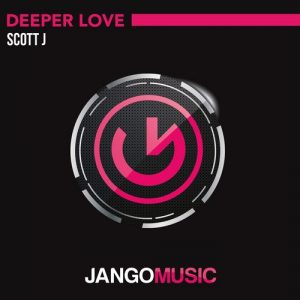 Scott J - Deeper Love [Jango Music]