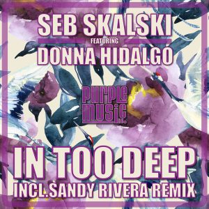Seb Skalski feat.Donna Hidalgo - In Too Deep [Purple Music]