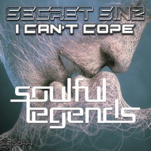 Secret Sinz - I Can't Cope (Original Mix) [Soulful Legends]
