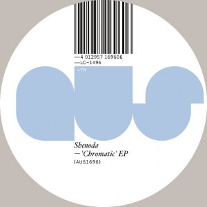 Shenoda - Chromatics EP [Aus Music]