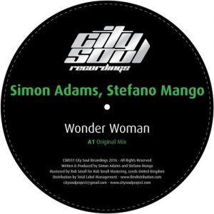 Simon Adams, Stefano Mango - Wonder Woman [City Soul Recordings]