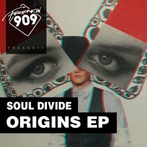 Soul Divide - Origins EP [Freakin909]