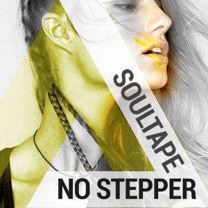 Soultape - No Stepper [FluxTonic Music]
