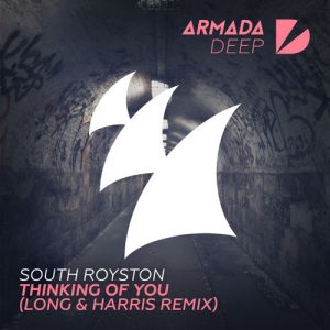 South Royston - Thinking Of You [Armada Deep]