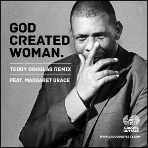 Teddy Douglas - God Created Woman [Groove Odyssey]
