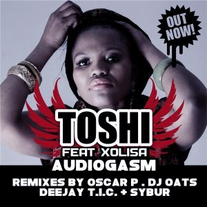 Toshi feat. Xolisa - Audiogasm [Open Bar Music]