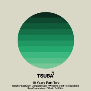 Various Artists - 10 Years of Tsuba, Pt. 2 [Tsuba Records]