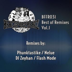 Various Artists - Best of Remixes, Vol. 1 [Beatz for Freakz Recordings]