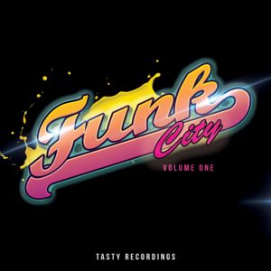 Various Artists - Funk City - Volume One [Tasty Recordings Digital]