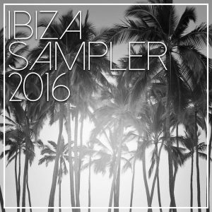 Various Artists - Ibiza Sampler 2016 [Lukes Club Records]