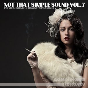 Various Artists - Not That Simple Sound, Vol.7 [Complex Textures]
