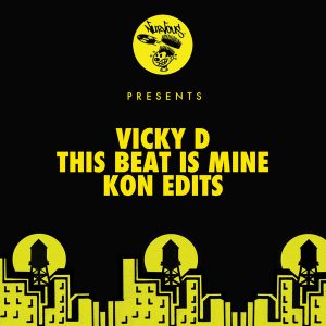 Vicky D - This Beat Is Mine - Kon Edits [Nurvous Records]