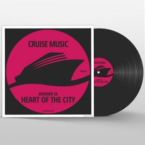 Wander Sa - Heart of The City [Cruise Music]