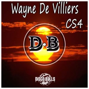 Wayne De Villiers - CS4 [Disco Balls Records]