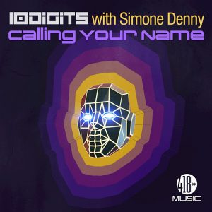 10Digits with Simone Denny - Calling Your Name [418 Music]