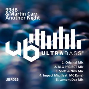 99dB & Martin Carr - Another Night [Ultra Bass Records]