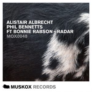 Alistair Albrecht & Phil Bennetts - Radar [Muskox Records]