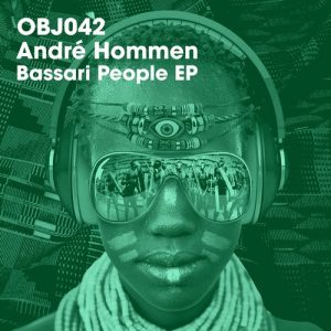 Andre Hommen - Bassari People EP [Objektivity]
