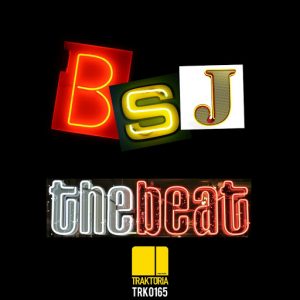 BSJ - The Beat [Traktoria]