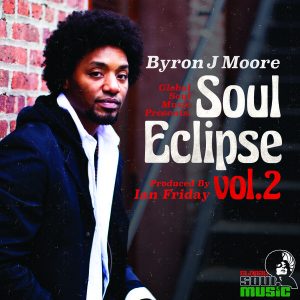 Byron J Moore - Soul Eclipse Vol.2 [Global Soul Music]