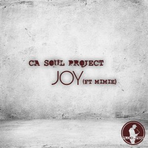 C.A Souls Project Feat. Mimie - Joy [Audio Jazz Records]