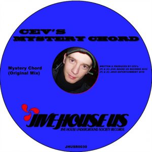CEV's - Mystery Chord [Jive House US Records]