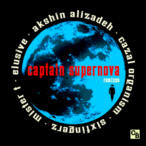 Captain Supernova - Doors of Perception Remixes [Cold Busted]