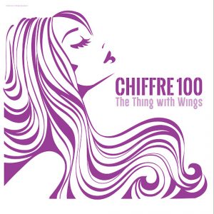 Chiffre 100 - The Thing With Wings [Stereoheaven]