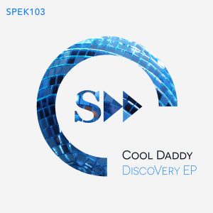 Cool Daddy - DiscoVery EP [SpekuLLa Records]