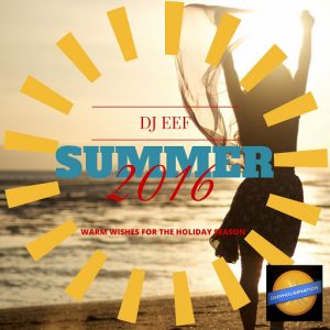 DJ EEF - Summer 2016 [Symphonic Distribution]