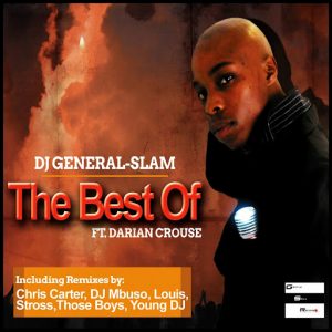 DJ General Slam Feat. Darian Crouse - The Best Of [Gentle Soul Records]