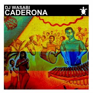 DJ Wasabi - Caderona [Vida Records]