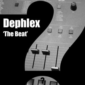 Dephlex - The Beat [Clueless Music]