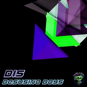 Desusino Boys - Dis [Universal Music Emotion]