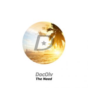 Docolv - The Need [DocOlv Records]