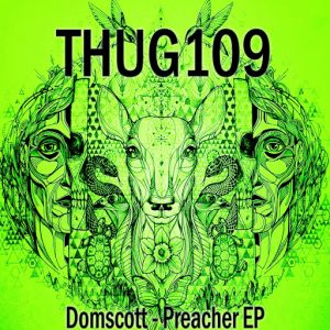 Domscott - Preacher EP [Tall House Underground]