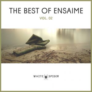 Ensaime - The Best of Ensaime, Vol. 02 [White Spider Records]