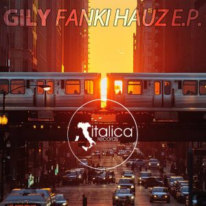 Gily - Fanki Hauz [Italica]