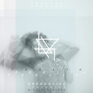 Greg Goliaz - Feelin [Analyse Records]
