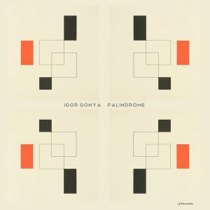 Igor Gonya - Palindrome [i! Records]