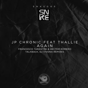 JP Chronic feat. Thallie - Again [Sunclock]