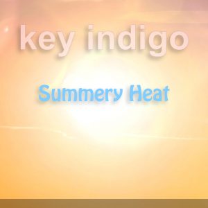 Key Indigo - Summery Heat [Akoume House]