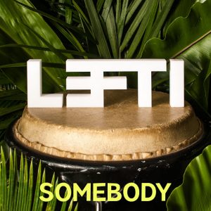 LEFTI - Somebody [Atlas Chair Records]