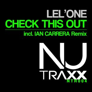 Lel'One - Check This Out [NU TRAXX Records]