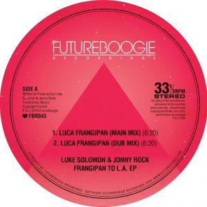Luke Solomon & Jonny Rock - Frangipan To L.A. EP [Futureboogie Recordings]