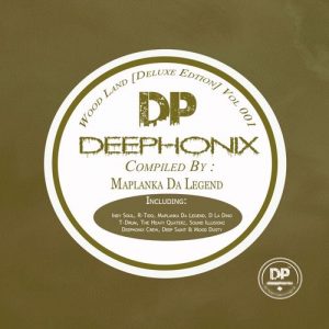 Maplanka Da Legend - Wood Land [Deluxe Edition] [Deephonix Records]